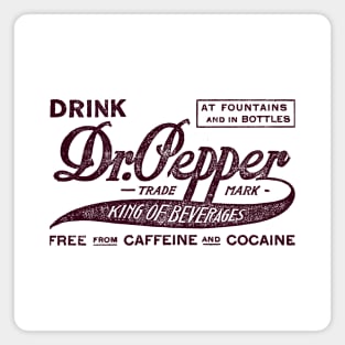 Dr. Pepper - King of Beverages Magnet